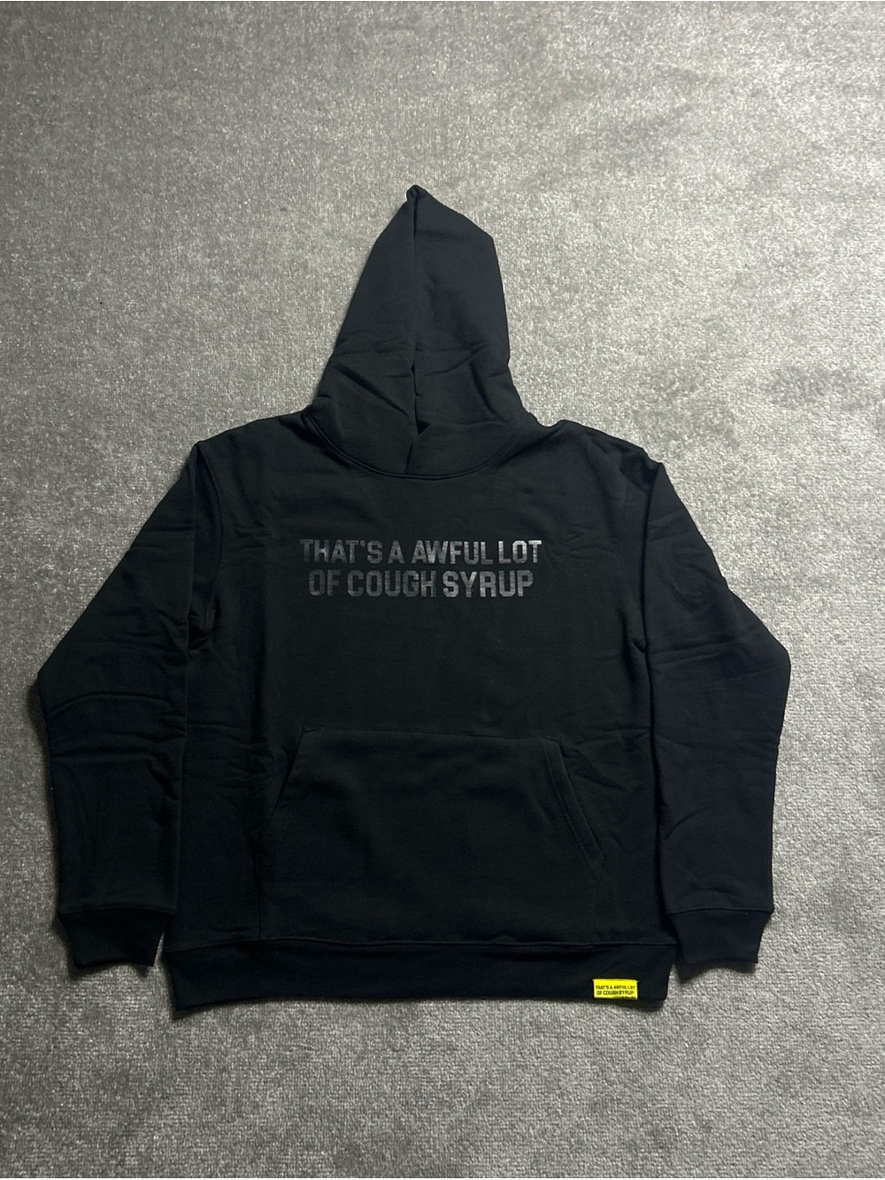 Thats A Awful Lot Of Cough Syrup Hoodie S